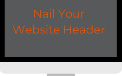How to Nail Your Website Header