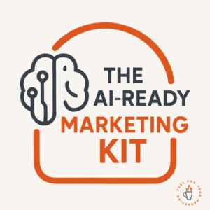 AI-Ready Marketing Kit